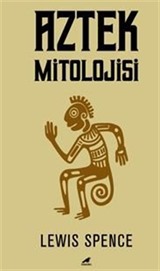 Aztek Mitolojisi