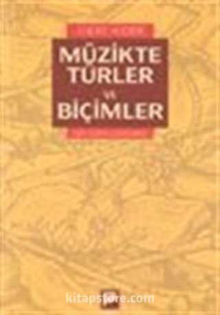 Müzikte Türler ve Biçimler