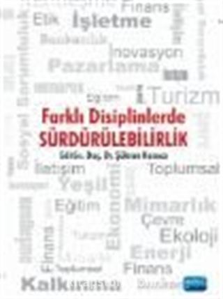 Farklı Disiplinlerde Sürdürülebilirlik