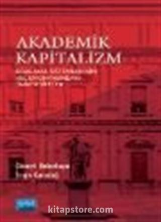 Akademik Kapitalizm- Sıralama Sistemlerinin Hegemonyasındaki Üniversiteler