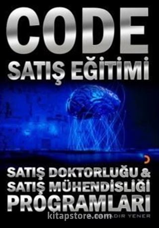 Code Satış Eğitimi Satış Mühendisliği ve Satış Dokturluğu Programları