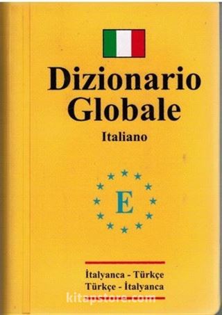 İtalyanca Türkçe ve Türkçe İtalyanca Global sözlük