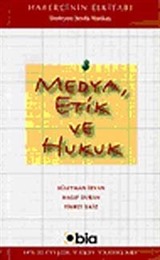 Medya Etik ve Hukuk