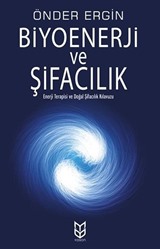 Biyoenerji ve Şifacılık