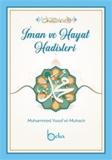 İman ve Hayat Hadisleri