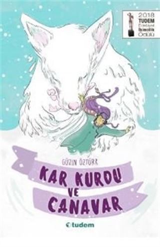 Kar Kurdu ve Canavar