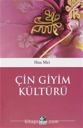 Çin Giyim Kültürü