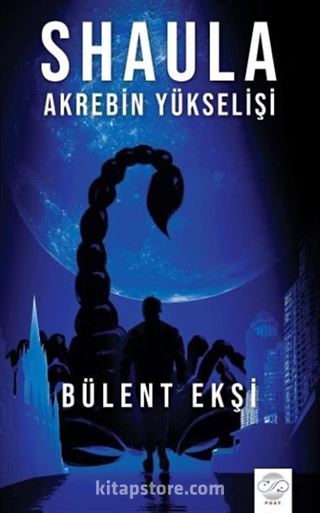 Shaula - Akrebin Yükselişi