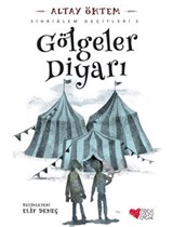 Gölgeler Diyarı / Sihrialem Geçitleri 3