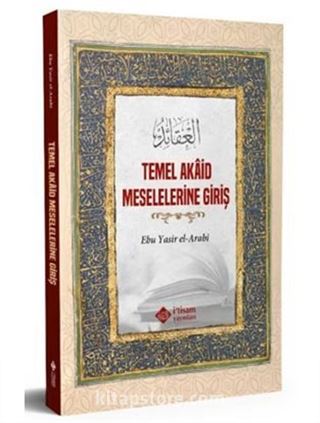 Temel Akaid Meselelerine Giriş