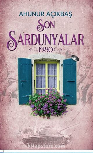 Son Sardunyalar (1980)