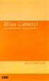 Elias Canetti: Das Gefühl Absoluter Verantwortlichkeit