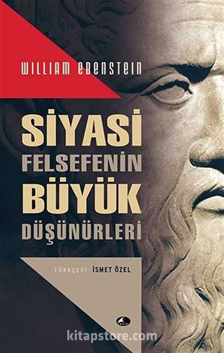 Siyasi Felsefenin Büyük Düşünürleri