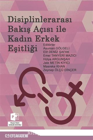 Disiplinlerarası Bakış Açısı İle Kadın Erkek Eşitliği