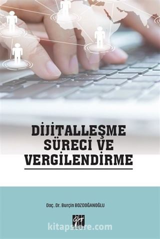 Dijitalleşme Süreci ve Vergilendirme