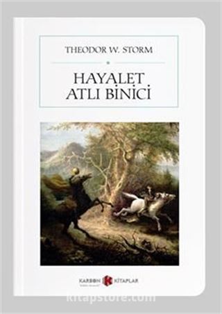 Hayalet Atlı Binici (Cep Boy) (Tam Metin)