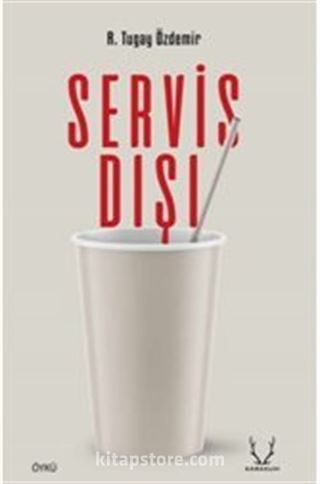 Servis Dışı