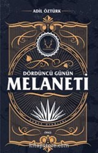 Dördüncü Günün Melaneti