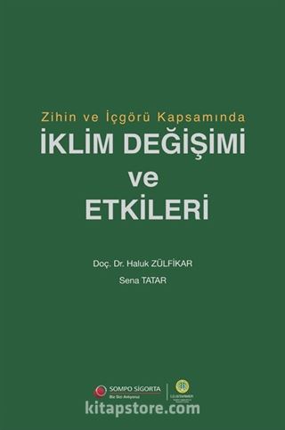 Zihin ve İçgörü Kapsamında İklim Değişimi ve Etkileri