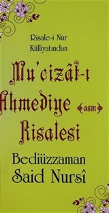 Mu'cizat-ı Ahmediye (asm) Risalesi (Cep Boy)