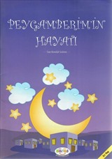 Peygamberim'in Hayatı