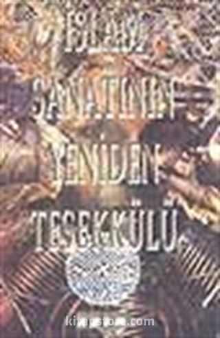 İslam Sanatının Yeniden Teşekkülü