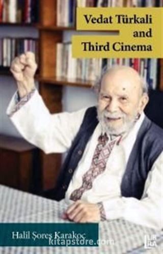 Vedat Türkali and Third Cinema