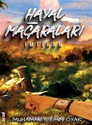 Hayal Mağaraları İmtihan