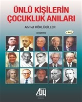 Ünlü Kişilerin Çocukluk Anıları