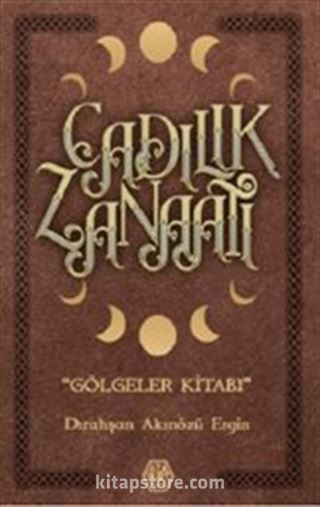 Cadılık Zanaatı (Ciltli)