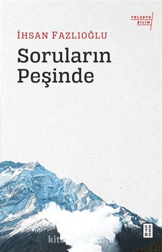 Soruların Peşinde