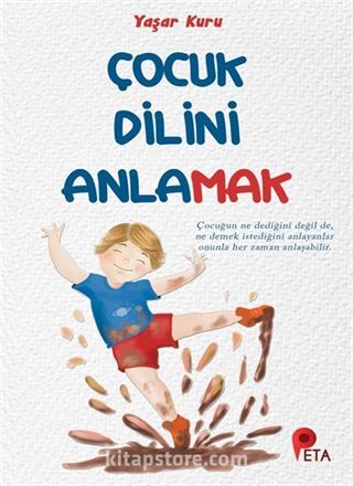 Çocuk Dilini Anlamak