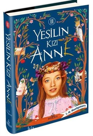 Yeşilin Kızı Anne 2 (Ciltli)