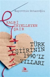 Kalbi Teyelleyen Şair