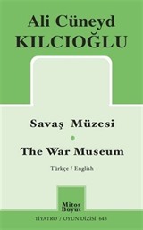 Savaş Müzesi / The War Museum