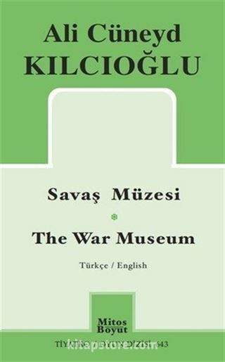 Savaş Müzesi / The War Museum