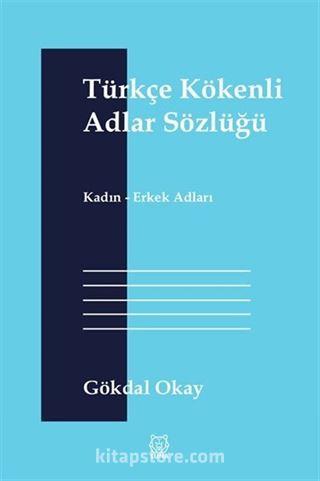 Türkçe Kökenli Adlar Sözlüğü