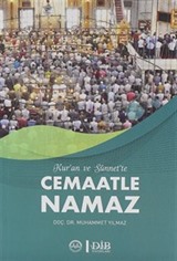 Kuran ve Sünnette Cemaatle Namaz