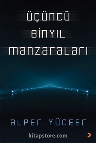 Üçüncü Binyıl Manzaraları