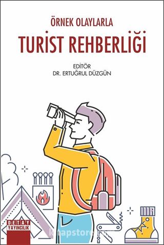 Örnek Olaylarla Turist Rehbeliği