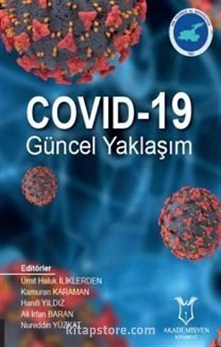 COVID-19 Güncel Yaklaşım