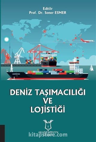 Deniz Taşımacılığı ve Lojistiği