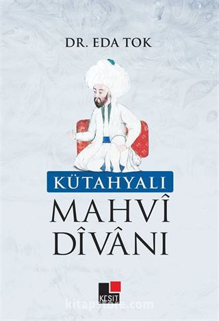 Kütahyalı Mahvi Divanı