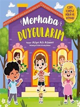 Merhaba Duygularım (Cırt Cırtlı Hikaye Kitabı)