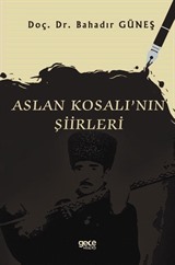 Aslan Kosalı'nın Şiirleri