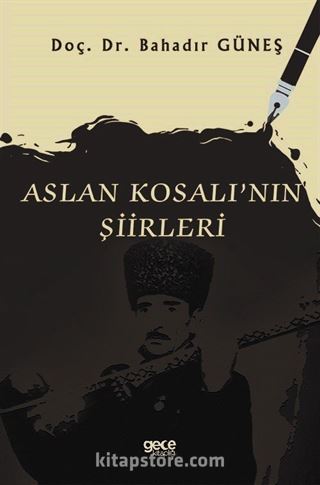 Aslan Kosalı'nın Şiirleri