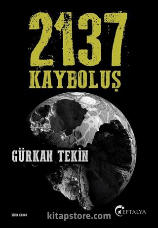 2137 Kayboluş