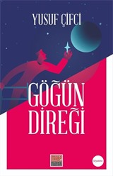 Göğün Direği