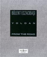 Yoldan / From The Road