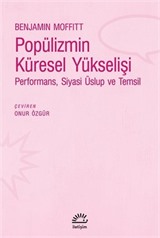 Popülizmin Küresel Yükselişi